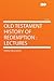Old Testament History of Redemption: Lectures