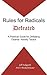Rules for Radicals Defeated: A Practical Guide for Defeating Obama/Alinsky Tactics