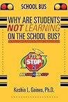 Why are Students Not Learning on the School Bus?: The Future of Learning Outside the Classroom in American Schools