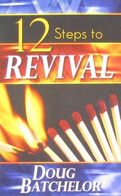 Twelve Steps to Revival (Unknown Binding)