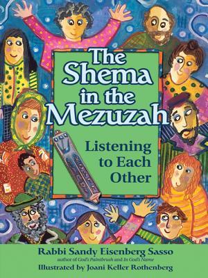 The Shema in the Mezuzah: Listening to Each Other (Hardcover)
