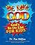 Be Like God: God's To-Do List for Kids