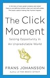 The Click Moment:...