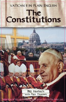The Constitutions (Vatican II in Plain English, #2)