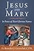 Jesus and Mary: In Praise of Their Glorious Names