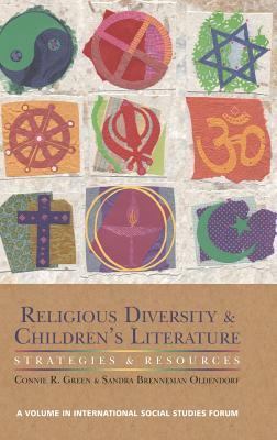 Religious Diversity and Children's Literature: Strategies and Resources (International Social Studies Forum: The Series)