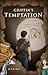 Griffin's Temptation
