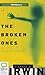 The Broken Ones: A Novel