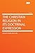 The Christian Religion in Its Doctrinal Expression