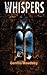 Whispers