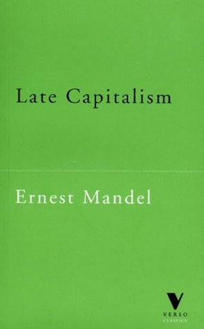 Late Capitalism (Paperback)