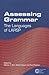 Assessing Grammar: The Languages of LARSP (Communication Disorders Across Languages, 7)