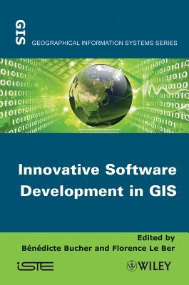 Innovative Software Development in GIS (Geographical Information Systems)