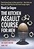 The Kitchen Assault Course for Men Who Can't Cook - Or Have Never Had To!