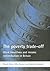 The Poverty Trade-off by Stuart Adam