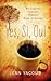Yes, Si, Oui: My English, Spanish, French Book of Quotes