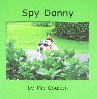 Spy Danny (Danny Danny Danny)