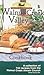 Walnut Creek Valley Cookbook: A Collection of 744 Recipes from the Walnut Creek Amish Church