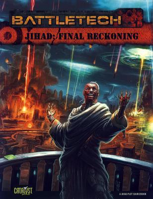 Battletech: Jihad: Final Reckoning