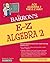 E-Z Algebra 2 (Barron's Easy Way)