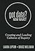 Got Data? Now What?: Creati...