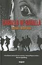 Caballo de batalla by Michael Morpurgo