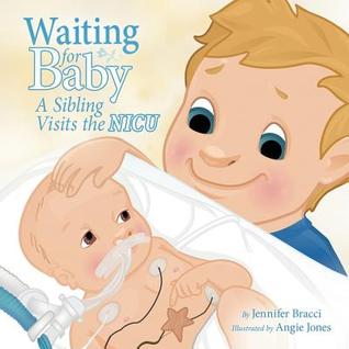 Waiting For Baby: A Sibling Visits the Nicu (Paperback)