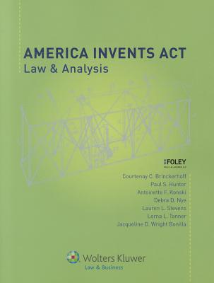 America Invents Act: Law & Analysis