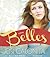 Belles (Belles, #1)