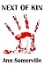 Next of Kin (Unnatural Sele...