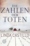 Die Zahlen der Toten by Linda  Castillo