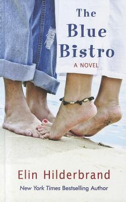 The Blue Bistro (Thorndike Press Large Print Famous Authors)