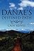 Danae's Destined Path