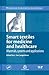 Smart Textiles for Medicine and Healthcare by L. Van Langenhove