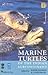 Marine Turtles of the Indian Subcontinent by Kartik Shanker