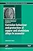 Corrosion Behaviour and Protection of Copper and Aluminum Alloys in Seawater (EFC 50) (European Federation of Corrosion Publications)