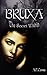 The Secret Within (Bruxa, #1)