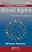 Abstract Algebra: An Interactive Approach (Textbooks in Mathematics)