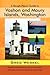 A Rough-Hewn Guide to Vashon and Maury Islands, Washington: Stories and Advice for Life on the Rock, with Tips on How to Dress by Cindy Hoyt