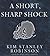 A Short, Sharp Shock