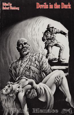 Weird Menace #4: Devils in the Dark