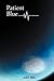 Patient Blue