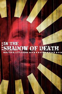 In the Shadow of Death