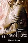 Winds of Fate by Macaela Reeves