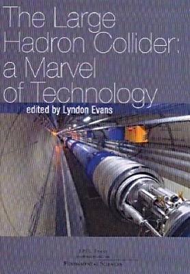 The Large Hadron Collider