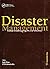 Disaster Management: Global Challenges and Local Solutions