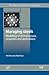 Maraging Steels: Modelling of Microstructure, Properties, and Applications