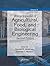 Encyclopedia of Agricultural, Food, and Biological Engineerin... by Dennis R. Heldman