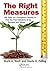 The Right Measures: The Sto...
