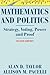 Mathematics and Politics by Alan D. Taylor